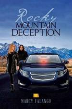 Rocky Mountain Deception af Marcy Falango