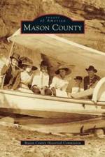 Mason County af Mason County Historical Commission