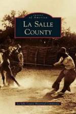 La Salle County af La Salle County Historical Commission