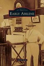 Early Abilene af Jack E North