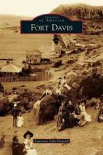 Fort Davis af Lawrence John Francell