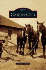 Canon City af Anne C Vinnola