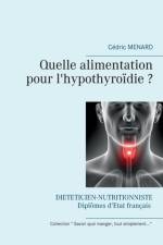 Quelle alimentation pour l'hypothyroidie ? af Cedric Menard