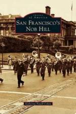 San Francisco's Nob Hill af Katherine Powell Cohen