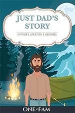 Just Dad's Story af Onefam