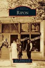 Ripon af John P (Ripon Historical Society) Mangelos