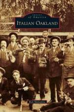 Italian Oakland af Rick Malaspina