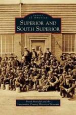 Superior and South Superior af Frank Prevedel