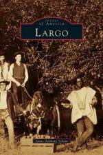 Largo af James Anthony Schnur