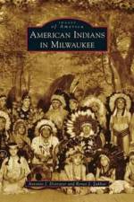 American Indians in Milwaukee af Antonio J Doxtator