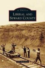 Liberal and Seward County af Lidia Hook-Gray