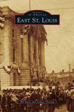 East St. Louis af Bill Nunes