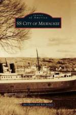 SS City of Milwaukee af Bob Strauss