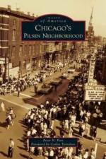 Chicago's Pilsen Neighborhood af Peter N Pero