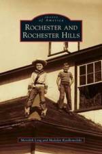 Rochester and Rochester Hills af Meredith Long