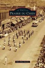 Prairie Du Chien af Mary Elise Antione