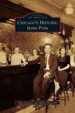Chicago's Historic Irish Pubs af Allison Hantschel