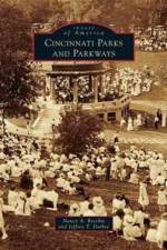 Cincinnati Parks and Parkways af Nancy A Recchie