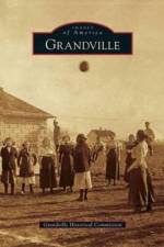 Grandville af Grandville Historical Commission