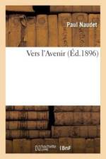 Vers l'Avenir af Naudet-P