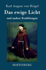 Das ewige Licht