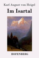 Im Isartal af Karl August von Heigel