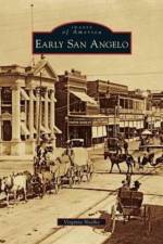 Early San Angelo af Virginia Noelke