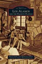 Los Alamos and the Pajarito Plateau af Toni Michnovicz Gibson