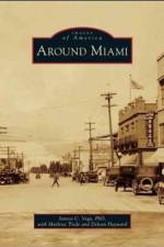 Around Miami af Santos C Vega