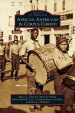 African Americans in Corpus Christi af Mary Jo O'Rear