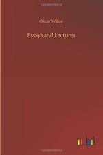 Essays and Lectures af Oscar Wilde