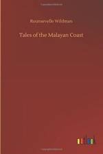 Tales of the Malayan Coast