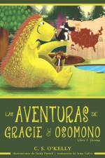 Aventuras de Gracie Y OsoMono
