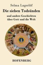 Die sieben Todsunden af Selma Lagerloef