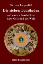 Die sieben Todsunden af Selma Lagerloef