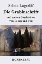 Die Grabinschrift af Selma Lagerloef