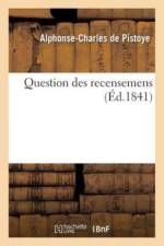 Question Des Recensemens af de Pistoye-A-C