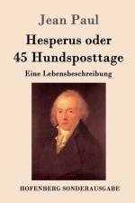 Hesperus oder 45 Hundsposttage af Jean Paul