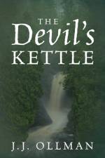 The Devil's Kettle af J J Ollman