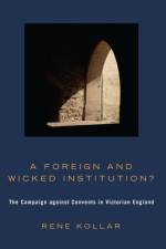 Foreign and Wicked Institution? af Rene Kollar