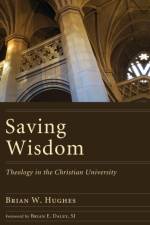 Saving Wisdom af Brian W Hughes