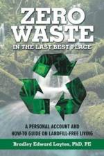 Zero Waste in the Last Best Place af PhD Layton