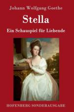 Stella af Johann Wolfgang Goethe
