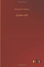 Quaker Hill af Warren H Wilson