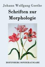 Schriften zur Morphologie af Johann Wolfgang Goethe