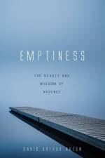 Emptiness af David Arthur Auten