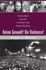 Keine Gewalt! No Violence!