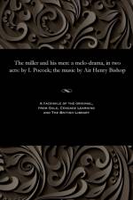 Miller and His Men af Henry R (Henry Rowley) Sir Bishop