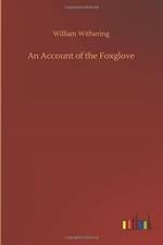 Account of the Foxglove af William Withering