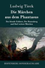 Marchen aus dem Phantasus af Ludwig Tieck
